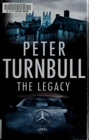 The legacy by Peter Turnbull