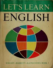 Let's learn English by Audrey L. Wright, James H. McGillivray