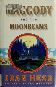 Cover of: Maggody and the moonbeams by Joan Hess