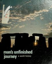 Cover of: Man's unfinished journey: a world history