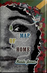 Cover of: A map of home by Randa Jarrar, Randa Jarrar