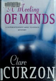 Cover of: A meeting of minds: a Superintendent Mike Yeadings mystery