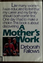 Cover of: A mother's work