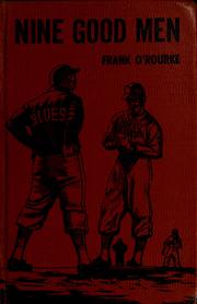 Cover of: Nine good men by Frank O'Rourke