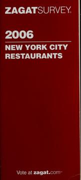 Cover of: New York City restaurants 2006 by Zagat Survey (Firm)