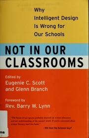 Cover of: Not in our classrooms: why intelligent design is wrong for our schools