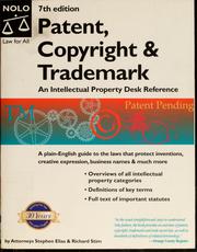 Cover of: Patent, copyright & trademark by Stephen Elias