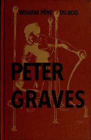 Cover of: Peter Graves by William Pène Du Bois, William Pène Du Bois