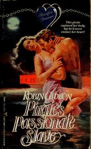 Cover of: Pirate's passionate slave by Robin Gideon