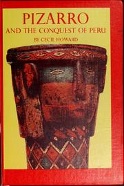 Cover of: Pizarro and the conquest of Peru | Cecil Howard