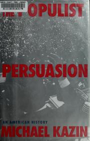 Cover of: The populist persuasion: an American history