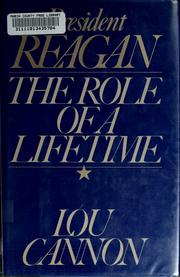 Cover of: President Reagan: the role of a lifetime