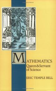 Cover of: Mathematics by Eric Temple Bell, Bell, E. T.