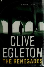 Cover of: The renegades | Clive Egleton