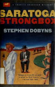 Cover of: Saratoga strongbox by Stephen Dobyns
