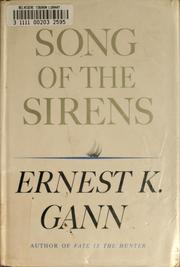 Song of the sirens by Ernest K. Gann