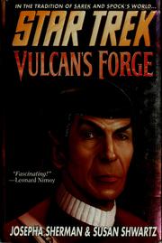 Cover of: Star Trek: Vulcan's Forge by Josepha Sherman