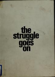 Cover of: The struggle goes on