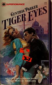 Cover of: Tiger eyes by Cynthia Parker