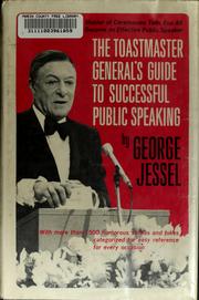 Cover of: The toastmaster general's guide to successful public speaking by George Jessel