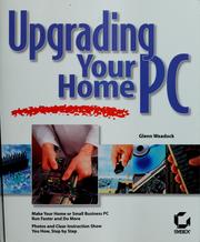 Cover of: Upgrading your PC: the essential guide