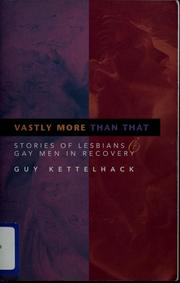 Cover of: Vastly more than that by Guy Kettelhack
