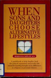 Cover of: When sons and daughters choose alternative lifestyles