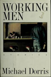 Cover of: Working men: stories