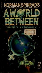 Cover of: A world between by Thomas M. Disch