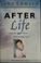 Cover of: After life
