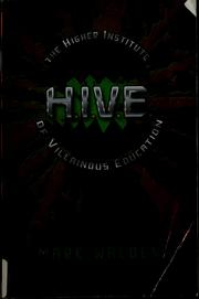 Cover of: H.I.V.E.: the Higher Institute of Villainous Education