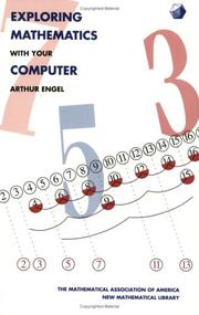 Cover of: Exploring Mathematics with your Computer (New Mathematical Library)