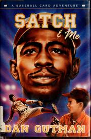 Cover of: Satch & me: a baseball card adventure