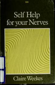 Cover of: Self help for your nerves