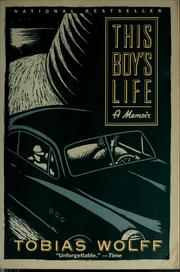 This boy's life by Tobias Wolff
