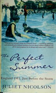 Cover of: The perfect summer: England 1911, just before the storm