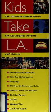Cover of: Kids take L.A. by Christine Diamond