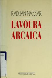Cover of: Lavoura arcaica by Raduan Nassar