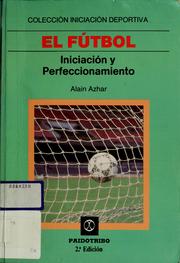Cover of: El fútbol by Alain Azhar