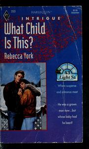 Cover of: What Child Is This?: 43 Light Street - 8