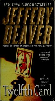 Cover of: The twelfth card by Jeffery Deaver