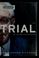 Cover of: The trial of Henry Kissinger