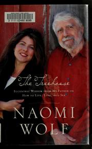 The treehouse by Naomi Wolf