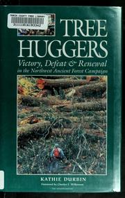 Cover of: Tree huggers by Kathie Durbin, Kathie Durbin