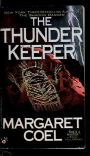 The thunder keeper by Margaret Coel