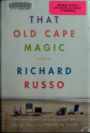 That old cape magic by Richard Russo