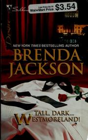 Cover of: Tall, Dark...Westmoreland! by Brenda Jackson