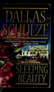 Sleeping beauty by Dallas Schulze