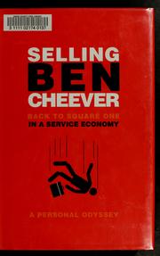 Selling Ben Cheever by Benjamin Cheever