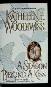 Cover of: A Season Beyond a Kiss by Kathleen E. Woodiwiss
